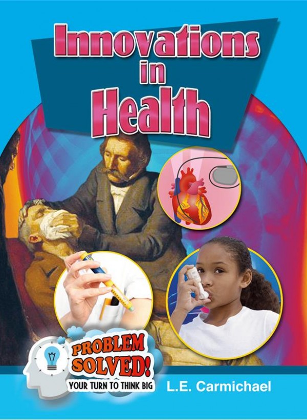Innovations in Health by L.E. Carmichael - Front Cover