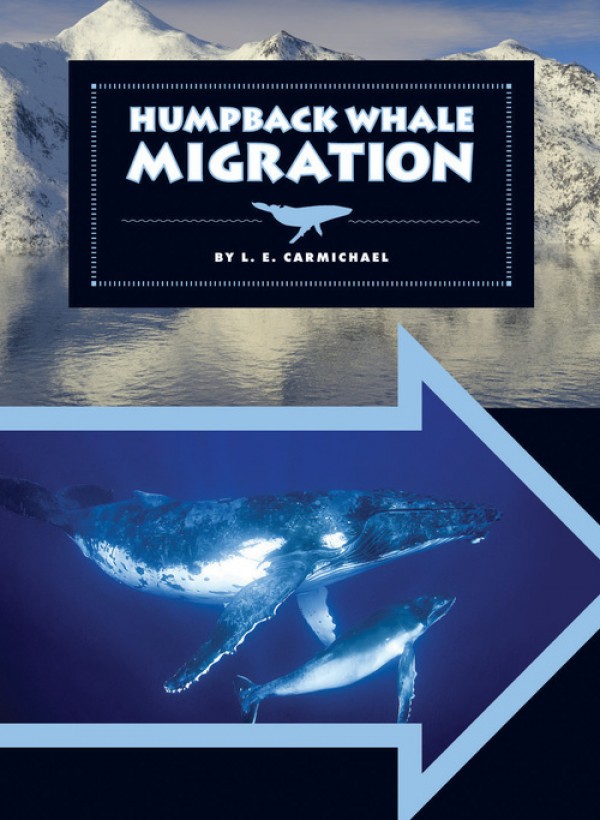 Humpback Whale Migration by L.E. Carmichael - Front Cover