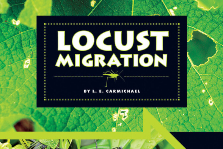 Locust Migration by L.E. Carmichael - Front Cover