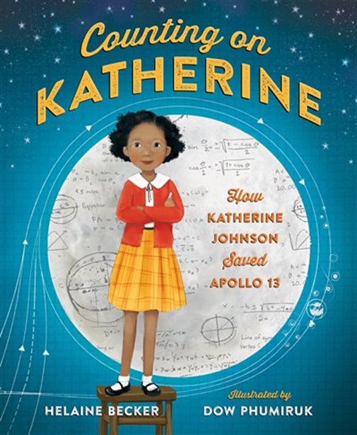 Counting on Katherine, by Helaine Becker