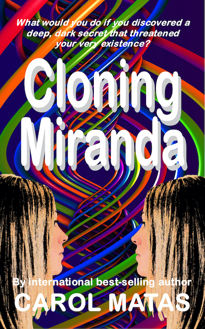 Cloning Miranda by Carol Matas