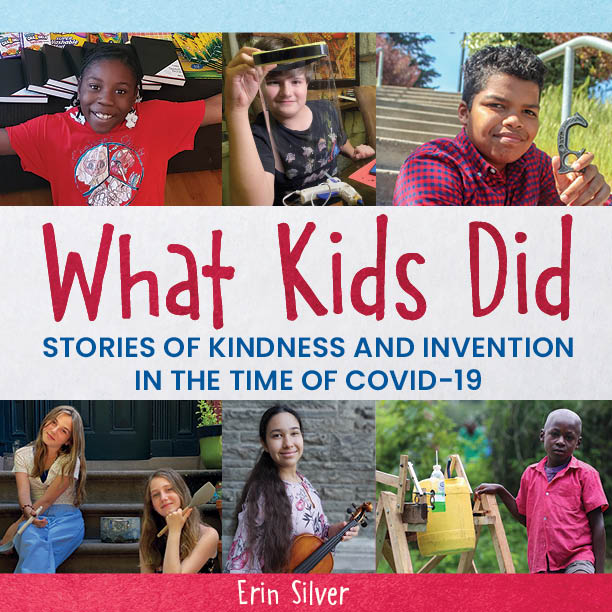 cover of What Kids Did by Erin Silver