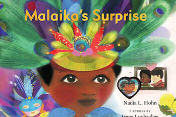 Malaika's Surprise by Nadia L. Hohn