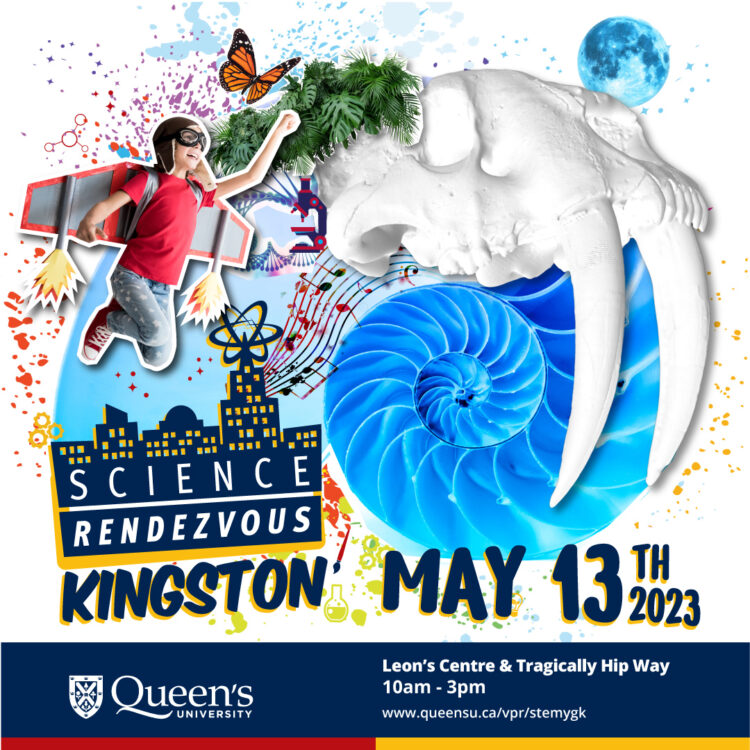 Science Rendezvous Kingston May 13, 2023